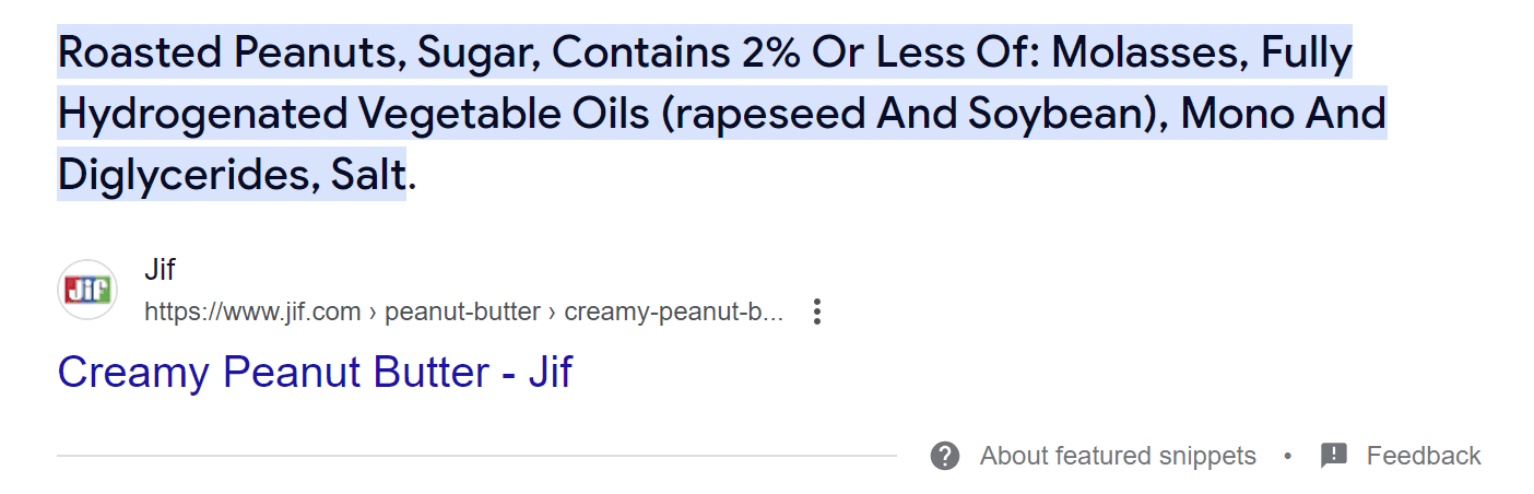 A SERP entry from Jif.com, showing the ingredients of their product, including sugar, molasses, hydrogenated oils, mono and diglycerides, instead of just peanuts.